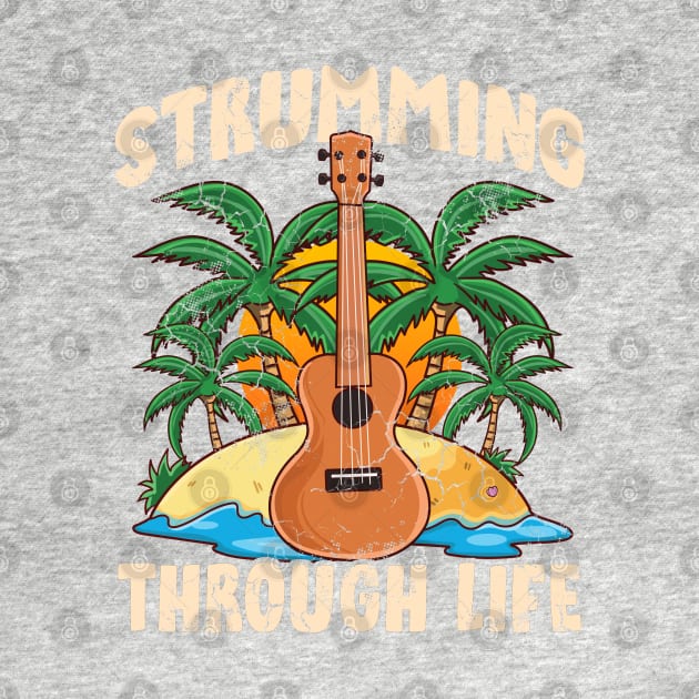 Ukulele Strumming Through Life by E